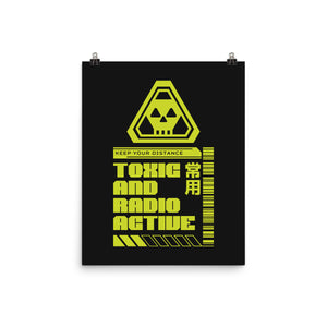 Toxic And Radioactive