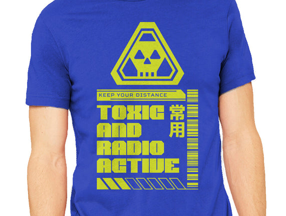 Toxic And Radioactive