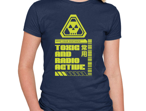 Toxic And Radioactive
