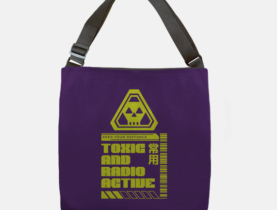 Toxic And Radioactive