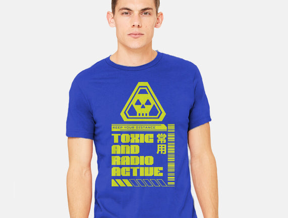 Toxic And Radioactive