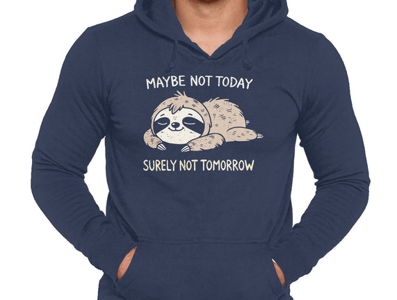 Surely Not Tomorrow