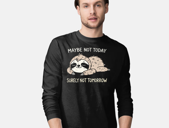Surely Not Tomorrow