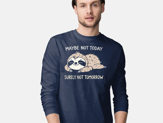 Surely Not Tomorrow
