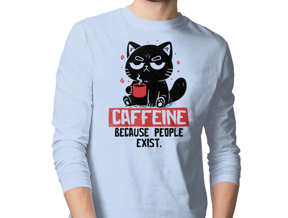 Caffeine Because People Exist