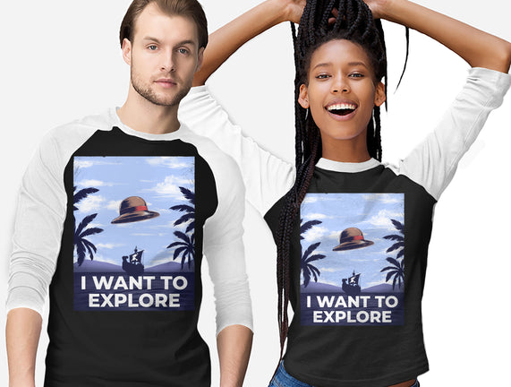 I Want To Explore