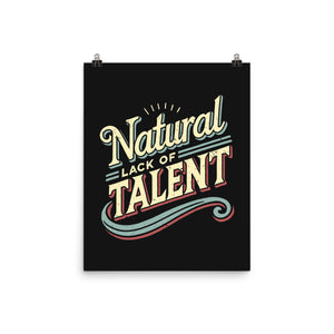 Natural Lack Of Talent
