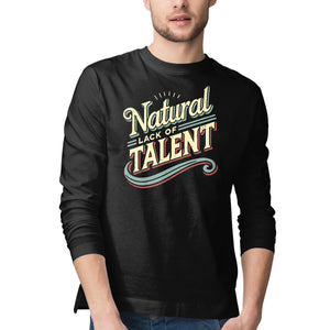 Natural Lack Of Talent