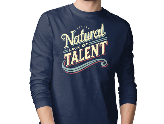 Natural Lack Of Talent