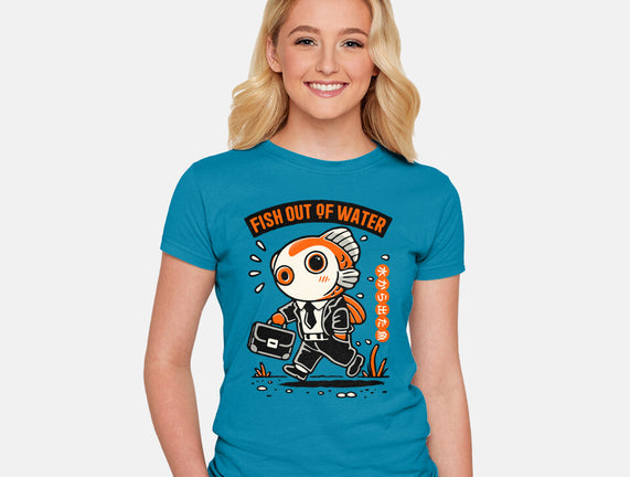Fish Out Of Water