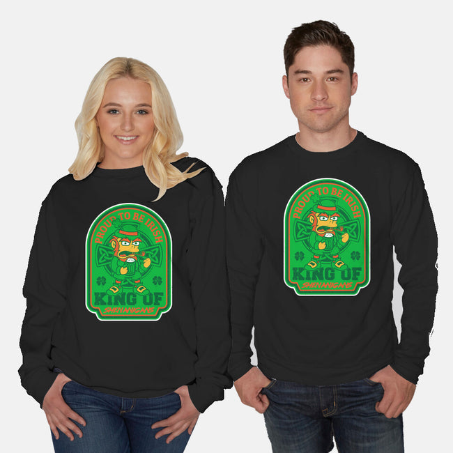 King Of Shenanigans-Unisex-Crew Neck-Sweatshirt-CarloJ1956