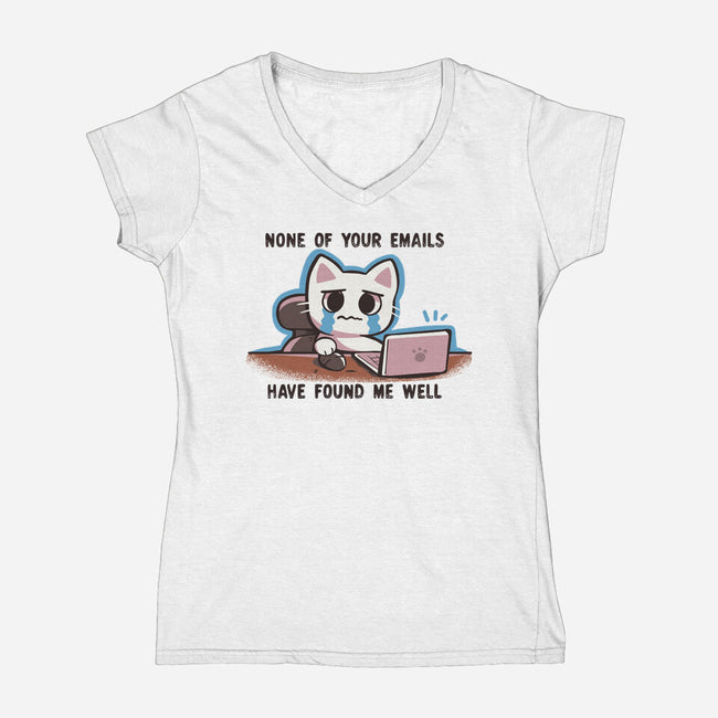 They Have Not Found Me Well-Womens-V-Neck-Tee-TechraNova