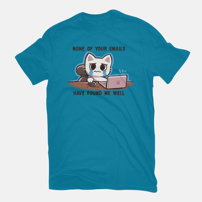 They Have Not Found Me Well-Womens-Fitted-Tee-TechraNova