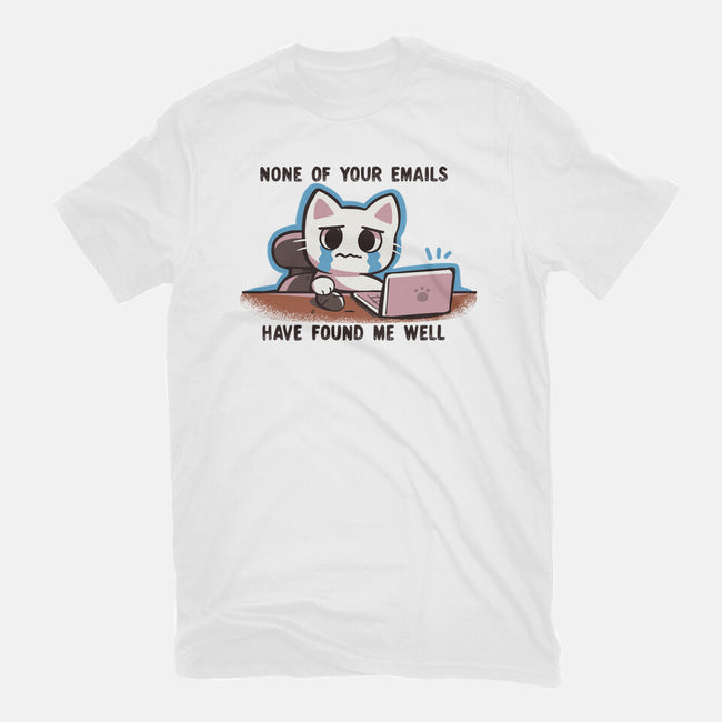 They Have Not Found Me Well-Womens-Fitted-Tee-TechraNova