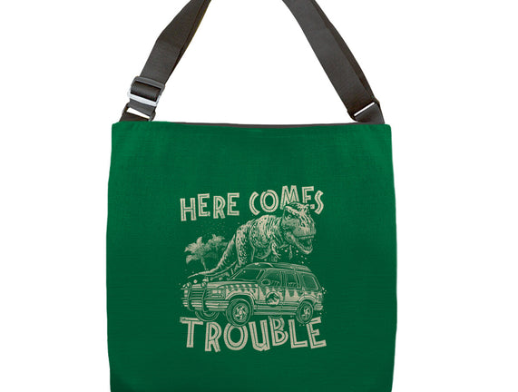 Here Comes Trouble