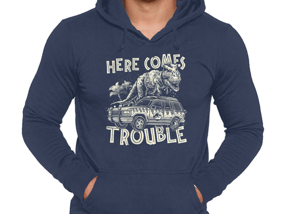 Here Comes Trouble
