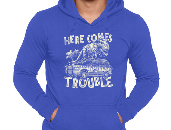 Here Comes Trouble