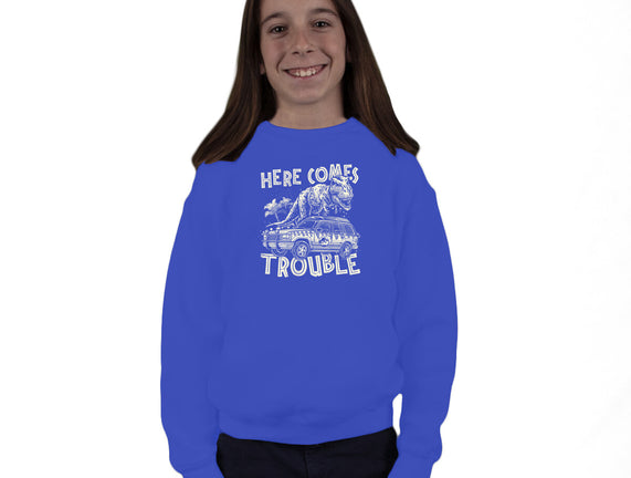 Here Comes Trouble