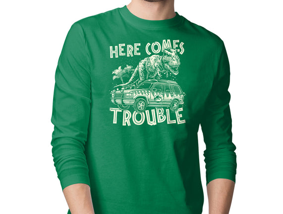 Here Comes Trouble