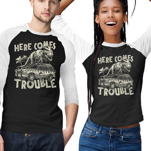 Here Comes Trouble