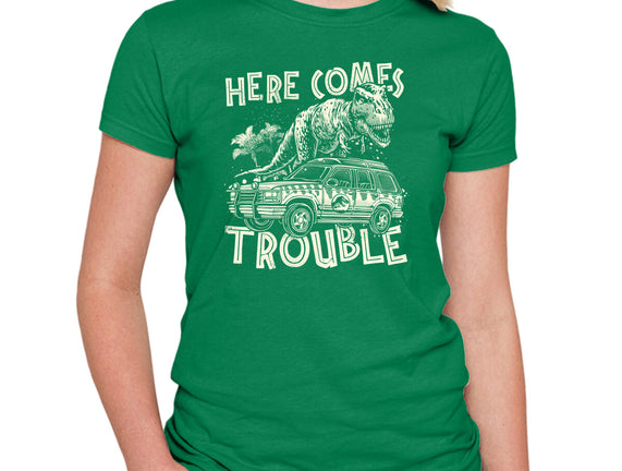 Here Comes Trouble