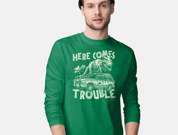 Here Comes Trouble