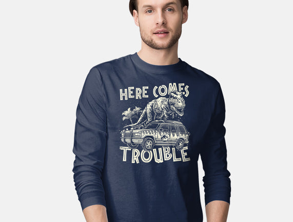 Here Comes Trouble