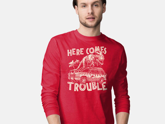 Here Comes Trouble