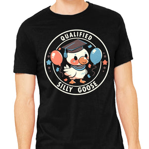 Qualified Silly Goose