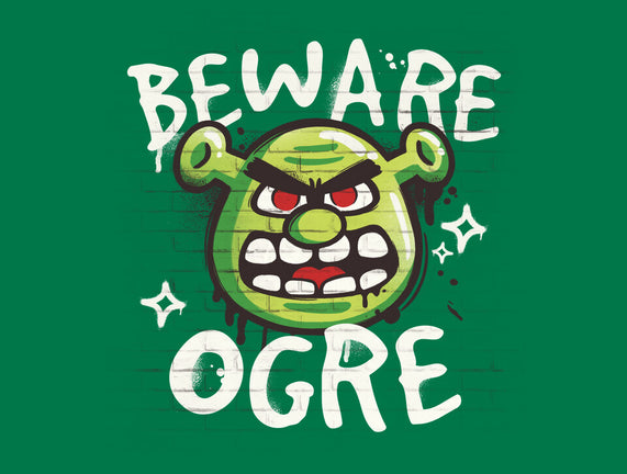 Beware Ogre