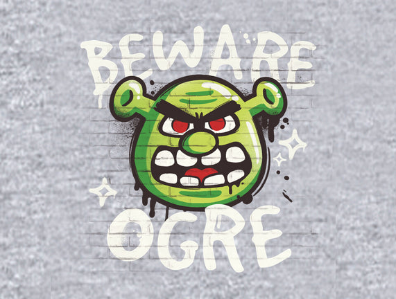 Beware Ogre
