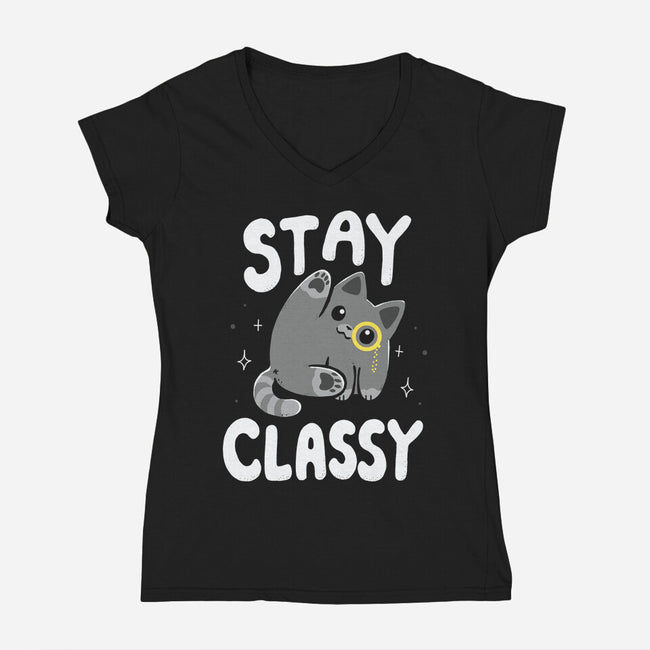 Stay Classy-Womens-V-Neck-Tee-Vallina84