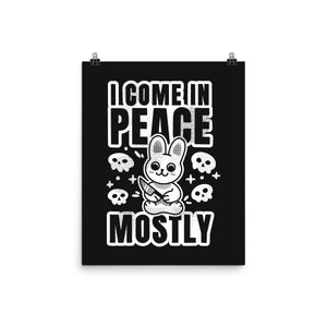 I Come In Peace Mostly