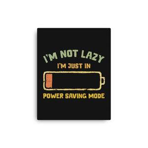 I'm In Power Saving Mode