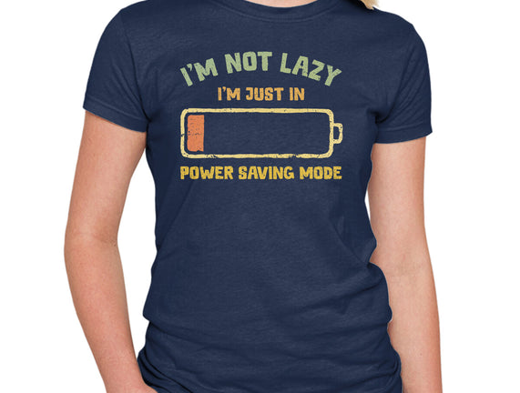 I'm In Power Saving Mode