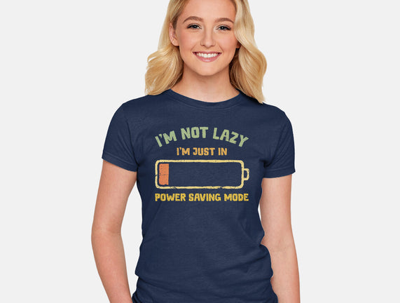 I'm In Power Saving Mode