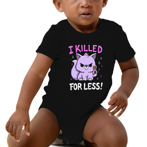 I Killed For Less