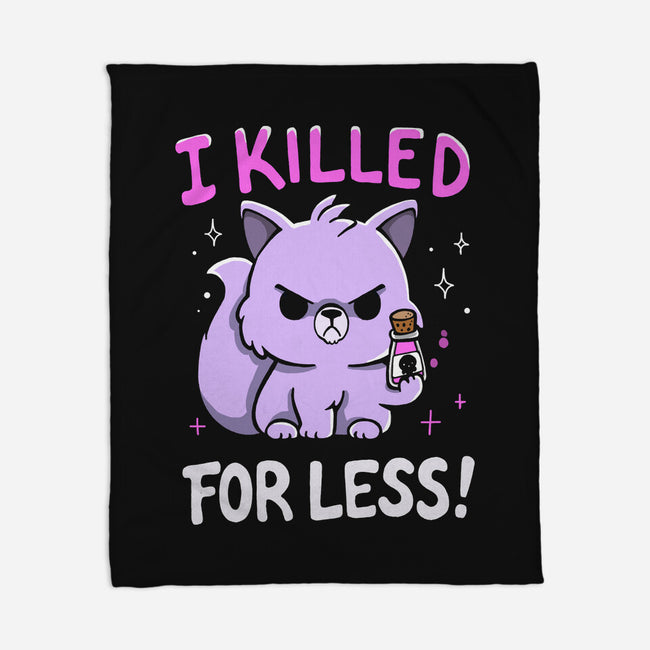 I Killed For Less-None-Fleece-Blanket-Vallina84