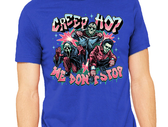 Creep Hop We Don’t Stop