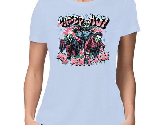 Creep Hop We Don’t Stop