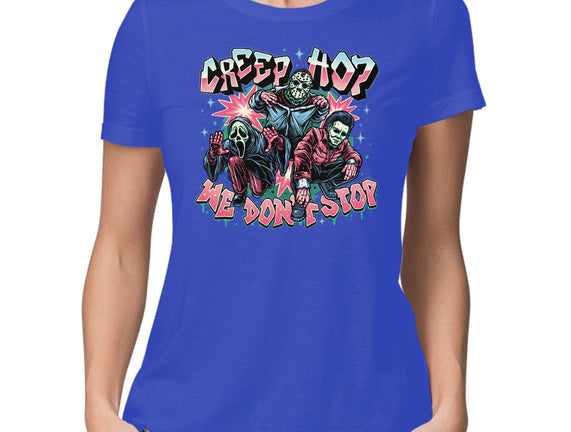 Creep Hop We Don’t Stop