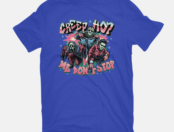 Creep Hop We Don’t Stop