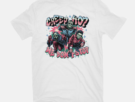 Creep Hop We Don’t Stop