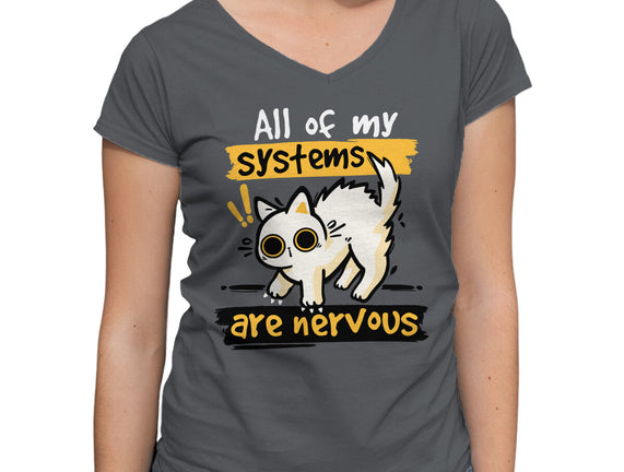All Of My Systems Are Nervous