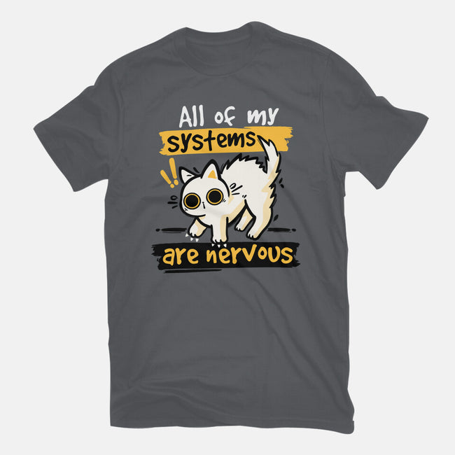 All Of My Systems Are Nervous-Womens-Fitted-Tee-NemiMakeit