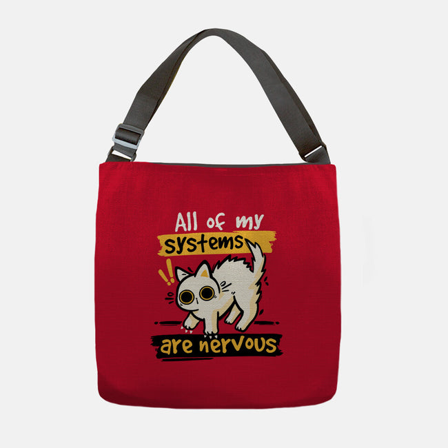 All Of My Systems Are Nervous-None-Adjustable Tote-Bag-NemiMakeit