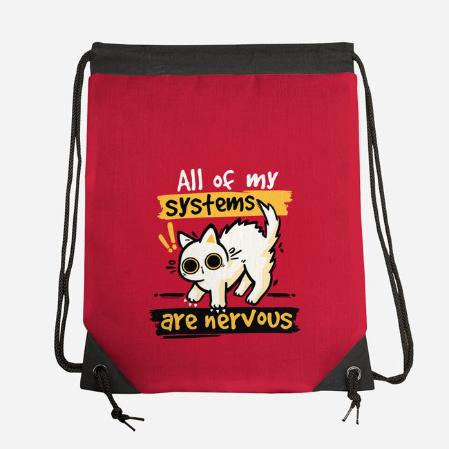 All Of My Systems Are Nervous-None-Drawstring-Bag-NemiMakeit