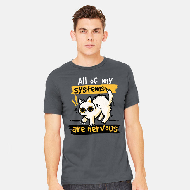All Of My Systems Are Nervous-Mens-Heavyweight-Tee-NemiMakeit