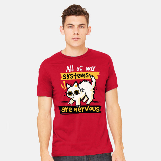 All Of My Systems Are Nervous-Mens-Heavyweight-Tee-NemiMakeit