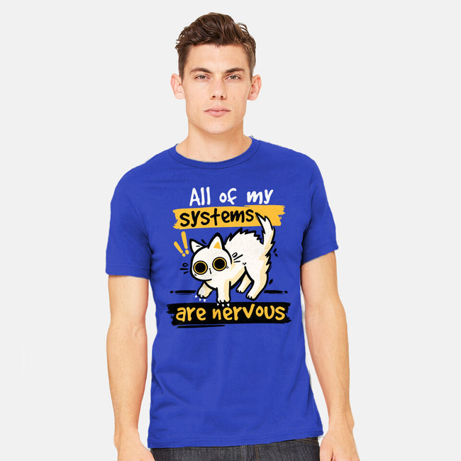 All Of My Systems Are Nervous-Mens-Heavyweight-Tee-NemiMakeit